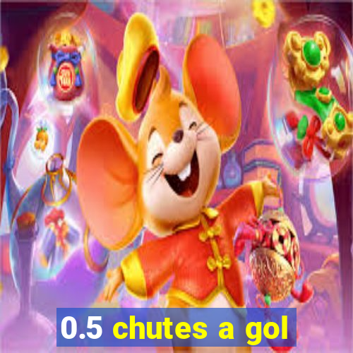 0.5 chutes a gol